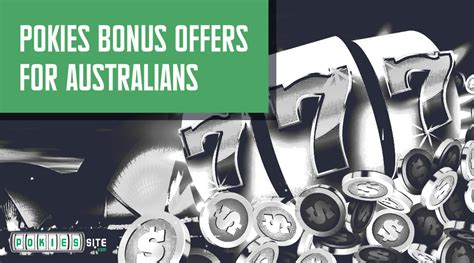 pokies bonus|Online Pokies Bonus Guide .